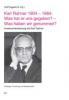 Produktbild: Karl Rahner 1904 - 1984: Was hat er uns gegeben? - Was haben wir genommen?